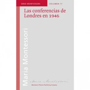 LAS CONFERENCIAS DE LONDRES DE 1946, M. MONTESSORI